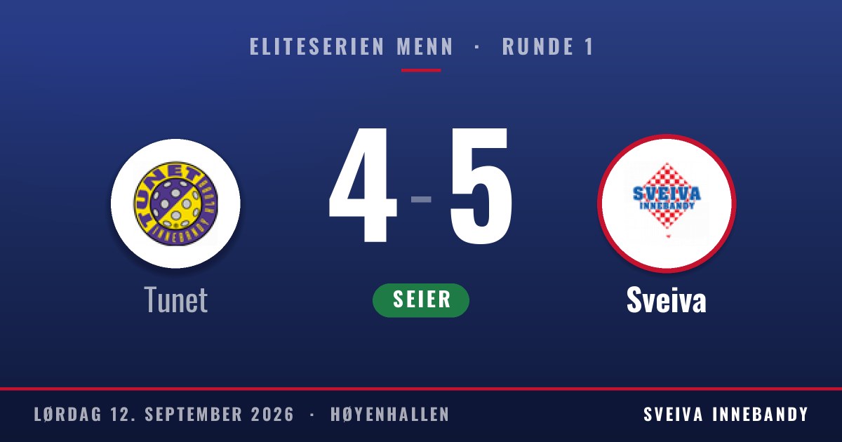 Resultat: Tunet 4, Sveiva 5