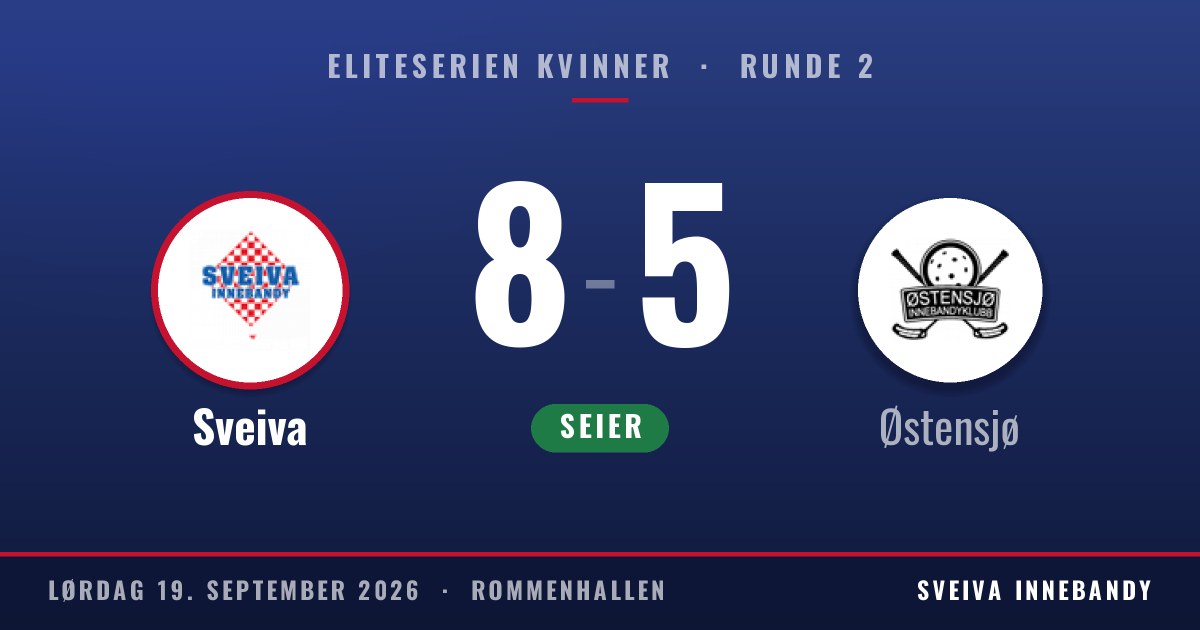 Resultat: Sveiva 8, Østensjø 5